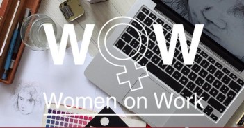 La terza edizione di Women on Work si fa in tre! wow