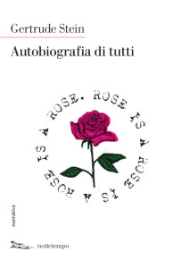 Autobiografia di tutti, di Gertrude Stein