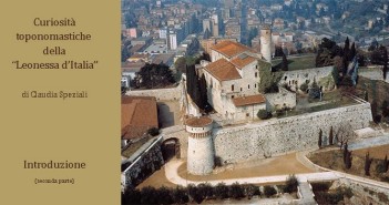 La Leonessa d’Italia – Seconda parte Brescia. copertina articolo2.Curiosita_ toponomastiche della Leonessa d'Italia