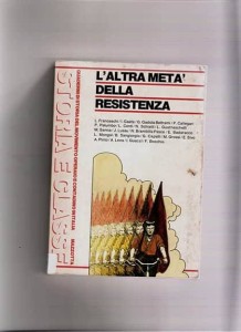 L'altra metà della Resistenza