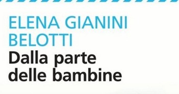 Dalla parte della bambine di Elena Gianini Belotti dalla-parte-delle-bambine