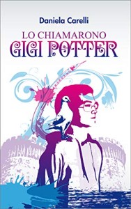 lo-chiamarono-gigi-potter