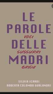 le parole delle madri