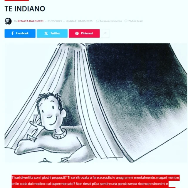https://www.dols.it/2025/05/01/te-indiano/

Ti sei divertita con i giochi proposti? Ti sei ritrovata a fare acrostici e anagrammi mentalmente, magari mentre eri in coda dal medico o al supermercato? Non riesci più a sentire una parola senza ricercare sinonimi e contrari? Ti devi trattenere dal dire a voce alta la frase dell’acrostico appena senti un nome? La tua penna è bella calda e le parole stanno uscendo frizzanti dal letargo?

Adesso che hai sgranchito la penna e le idee, è il momento di creare qualcosa che potrà essere anche breve ma sicuramente più significativo dei semplici giochi linguistici. Lasciati suggestionare dalle citazioni e ispirare dai suggerimenti. Sperimenta con stili e generi diversi, e non aver paura di esprimere la tua creatività o le tue stranezze. Cosa aspetti? Scrivi!